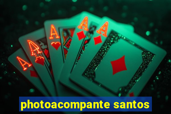 photoacompante santos